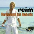 Matthias Reim - Verdammt Ich Hab Nix