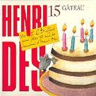 Henri Des - 15 - Gateau (2 CDs)