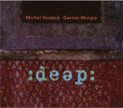 Godard Michel/Murgia G. - Deep (Digipack)