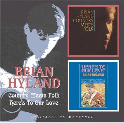 Brian Hyland - Country Meets Folk/Here's