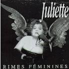 Juliette - Rimes Feminines