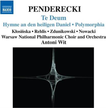 Klosinska/Ua & Krzysztof Penderecki (*1933) - Te Deum/Hlg. Daniel/Polymorphi