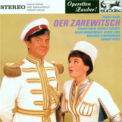 Schock/Holm/Stolz/Bes & Franz Lehar (1870-1948) - Der Zarewitsch (Az)