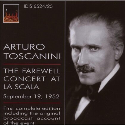Toscanini Arturo / Teatro Alla Scala & Richard Wagner (1813-1883) - Farewell Concert (First Complete) s (2 CDs)