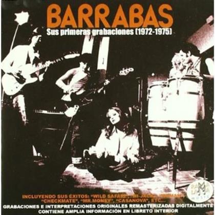 Barrabas - Sus Primeros Grabaciones