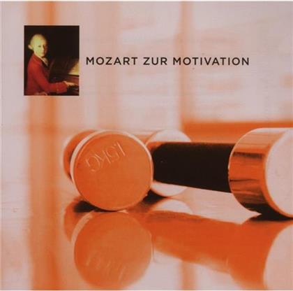 --- & Wolfgang Amadeus Mozart (1756-1791) - Mozart Zur Motivation