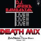 Afrika Bambaataa - Death Mix + Zulu Nation Throw Down 1 & 2