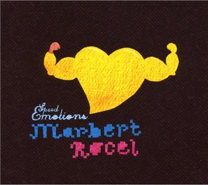 Marbert Rocel - Speed Emotions