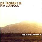 Dr. Robert - Five In The Afternoon
