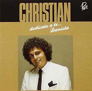 Christian - Dedicato A Te... Daniela