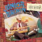 Junior Brown - Guit With It