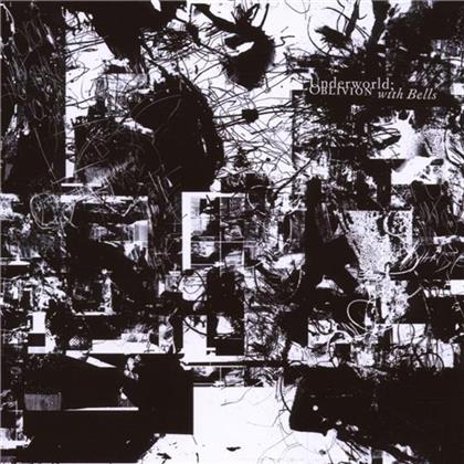 Underworld - Oblivion With Bells (CD + DVD)