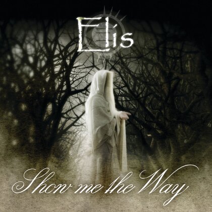 Elis - Show Me The Way