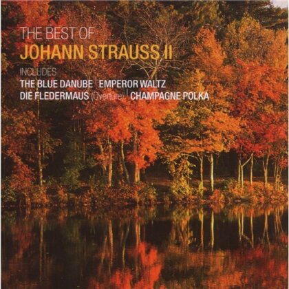 Various & Johann Strauss II (1825-1899) (Sohn) - Best Of - An Der Schönen Blauen Donau