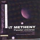 Pat Metheny - Parallel Universe (Remastered)