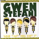 Gwen Stefani (No Doubt) - Now That You Got It