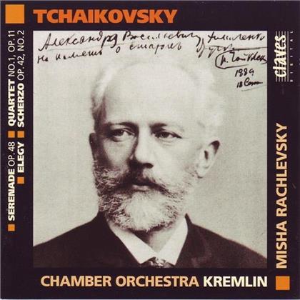 Rachlevsky Misha/Chamber Orch. Kremlin & Peter Iljitsch Tschaikowsky (1840-1893) - Serenade For Strings/Quartet/Elegy