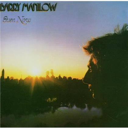 Barry Manilow - Even Now (Remastered)