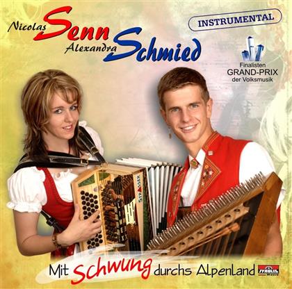 Nicolas Senn & Alexandra Schmied - Mit Schwung Durchs Alpenland