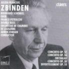 Jordan Armin/Schenkel/Petracchi/Ocl & Julien-Francois Zbinden - Concertos Op 57,56,38,10