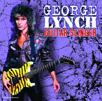 George Lynch (Lynch Mob/Dokken/KXM/The End Machine) - Guitar Slinger