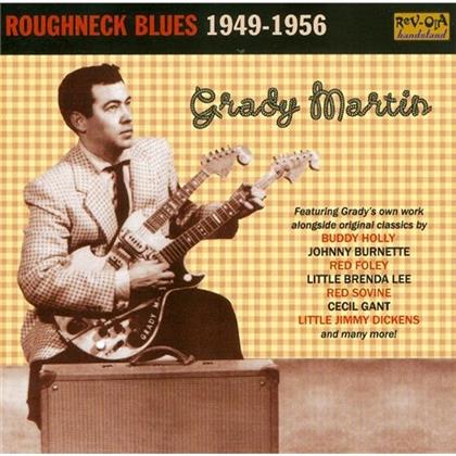 Grady Martin - Roughneck Blues 1949-56