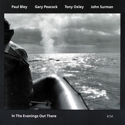 Paul Bley, Gary Peacock, Tony Oxley & John Surman - In The Evenings