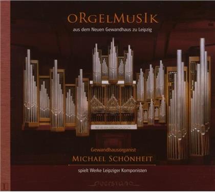 Michael Schönheit & Various - Orgelmusik Aus Dem Neuen Gewan