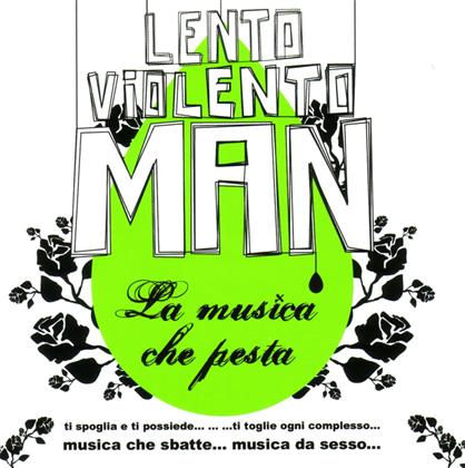 Gigi D'agostino (Lento Violento Man) - La Musica Che Pesta (2 CDs)