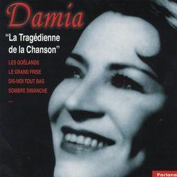 Damia - Tragedienne De La Chan