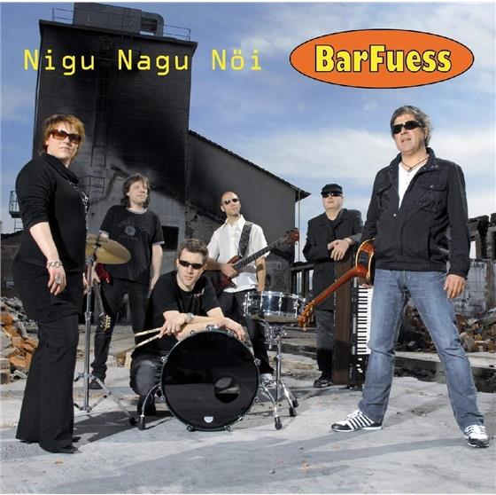 Barfuess - Nigu Nagu Nöi