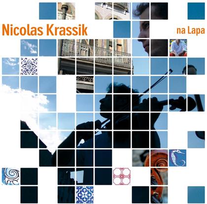 Nicolas Krassik - Na Lapa