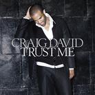 Craig David - Trust Me - + Bonus
