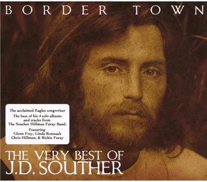 J.D. Souther - Border Town - Very Best Of