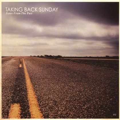 Taking Back Sunday - Notes From The Past