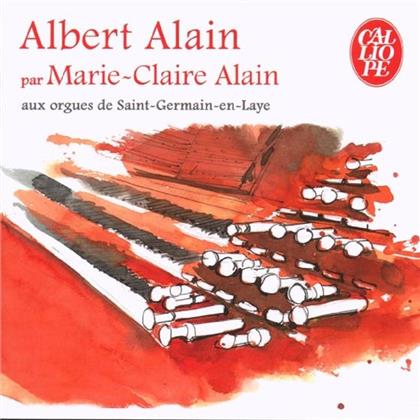 Marie-Claire Alain & Albert Alain - Orgelwerke