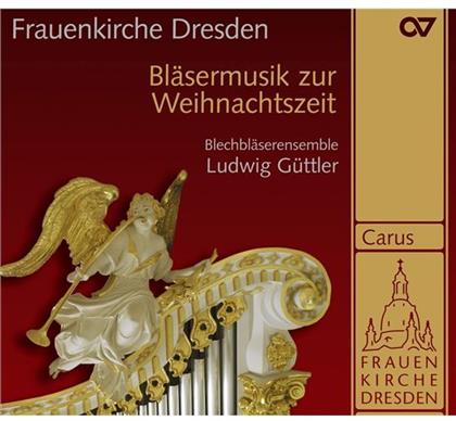 Ludwig Güttler & Various - Bläsermusik Weihnachtszeit
