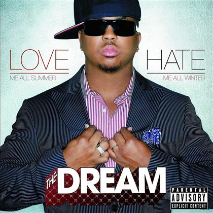 The Dream (Rap) - Love/Hate