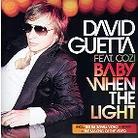 David Guetta - Baby When The Light - 2 Track