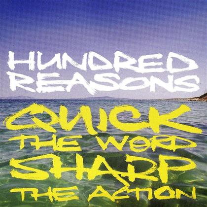 Hundred Reasons - Quick The Word Sharp