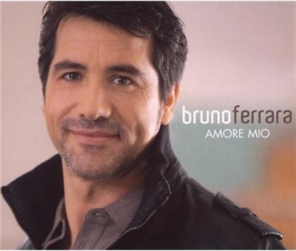 Bruno Ferrara - Amore Mio