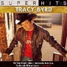 Tracy Byrd - Super Hits