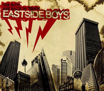 Eastside Boys - Boys Are Back In Town