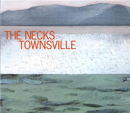 The Necks - Townsville