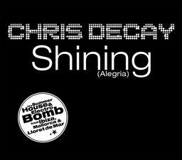 Chris Decay - Shining-Alegria
