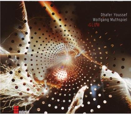 Dhafer Youssef & Wolfgang Muthspiel (*1965) - Glow