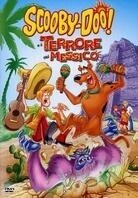 Scooby-Doo - Scooby-Doo e il terrore del Messico
