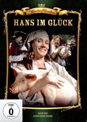 Hans im Glück (Fairy tale classics)