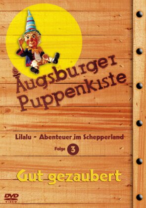 Augsburger Puppenkiste - Lilalu im Schepperland 3