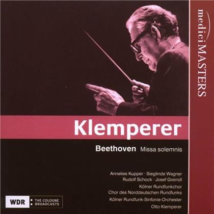 Kupper/Schock & Ludwig van Beethoven (1770-1827) - Missa Solemnis